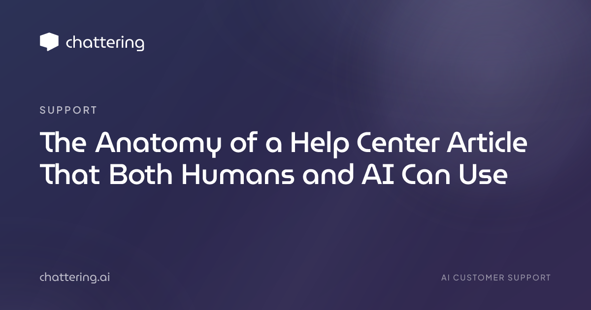 The Anatomy of a Help Center Article That Both Humans and AI Can Use