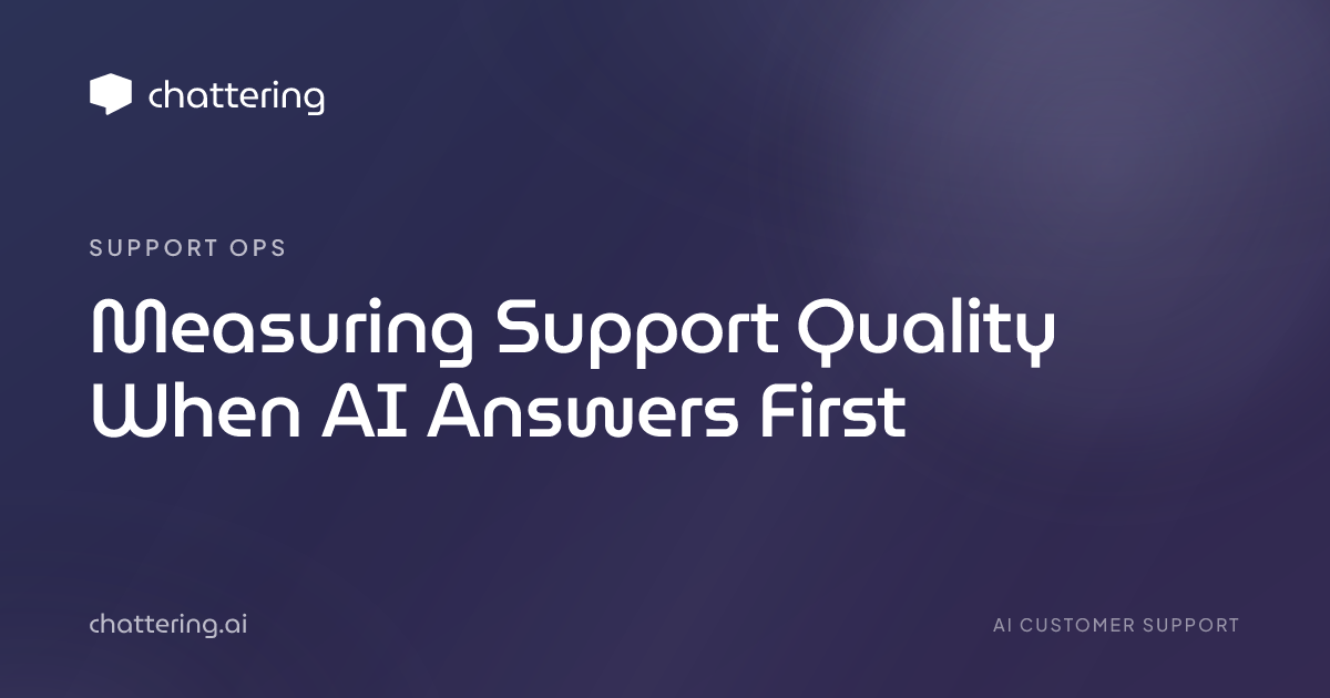 Measuring Support Quality When AI Answers First